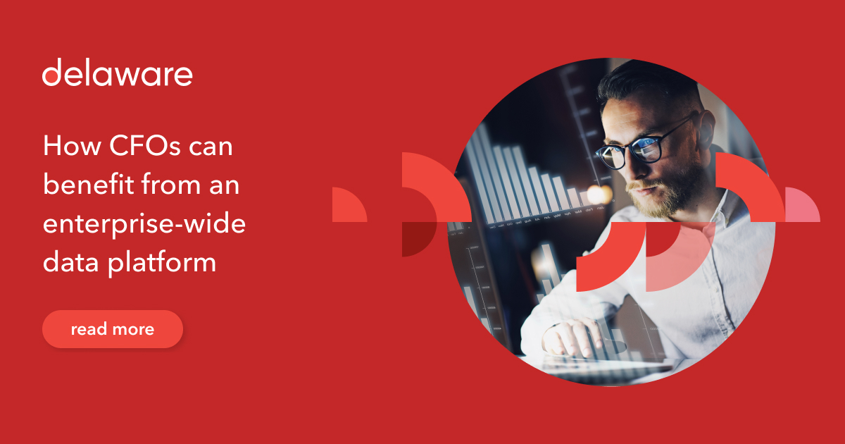 The CFO's guide to enterprise data platforms - delaware Belgium