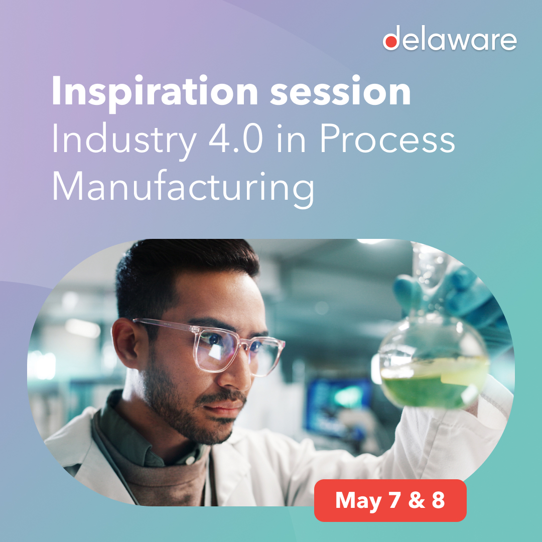 Inspiration session Industry 4.0 in Process Manufacturing - delaware ...