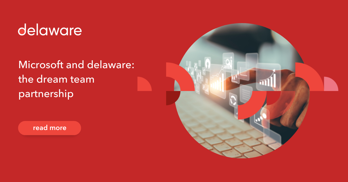Microsoft and delaware for enhanced business performance delaware India